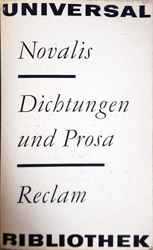 Dichtungen und Prosa - Novalis