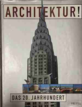 Architektur! Das 20. Jahrhundert – корица на книгата