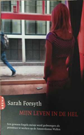 Mijn leven in de hel - Sarah Forsyth - корица