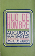 Hijo de hombre – Augusto Roa Bastos, корица
