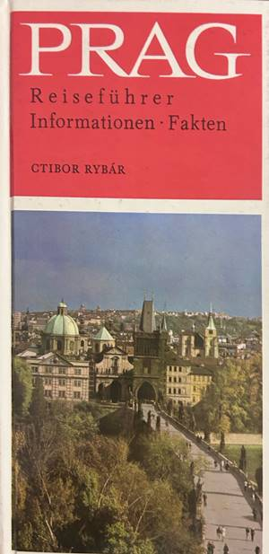 Prag: Reisefuhrer - Ctibor Rybar