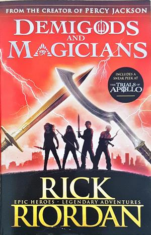 Demigods and Magicians - Rick Riordan