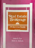Real Estate Brokerage: A Success Guide - John E. Cyr, Joan M. Sobeck