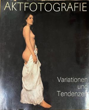 Aktfotografie – корица