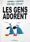 Froud & Stouf - Tome 1: Les gens adorent