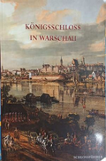 Königsschloss in Warschau: Schlossführer 1998