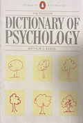 The Penguin Dictionary of Psychology - Arthur S. Reber