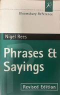 Phrases & Sayings - Nigel Rees