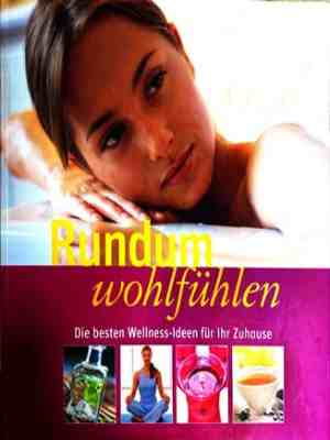 Rundum wohlfühlen – Bettina Huber