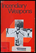 Incendiary Weapons - Книги