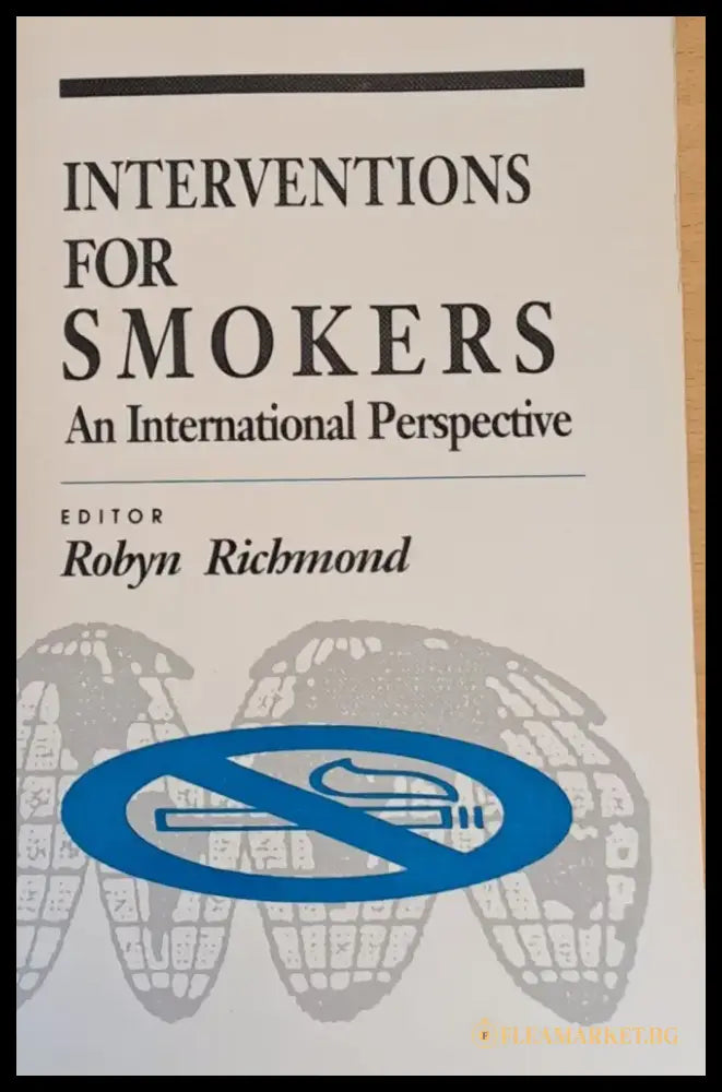 Interventions for Smokers. An International Perspective - Книги