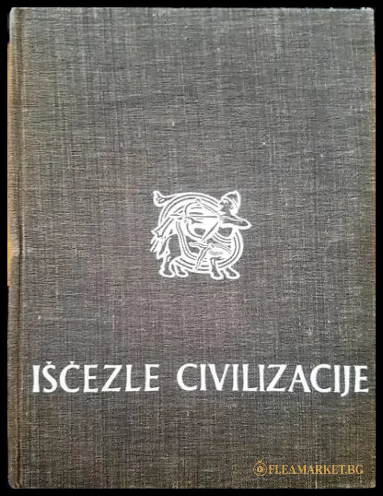 Iscezle civilizacije - Книги