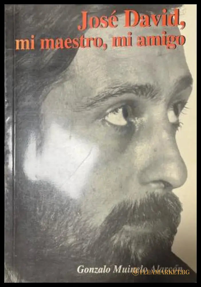 Корица на José David, mi maestro, mi amigo