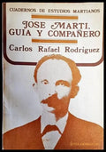 Jose Marti Guia y companero - Книги