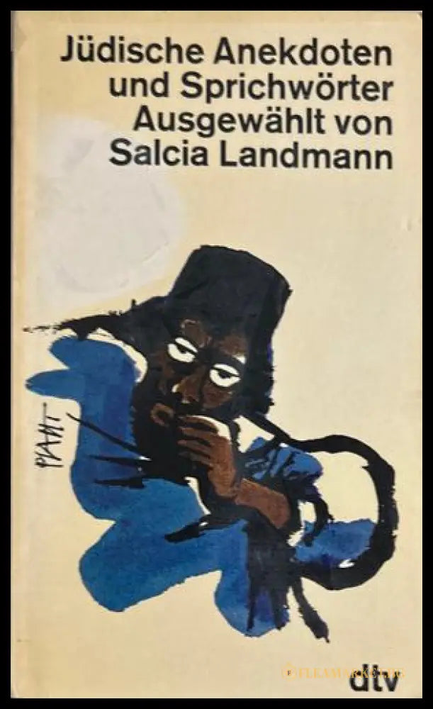 Jüdische Anekdoten und Sprichwörter - Salcia Landmann