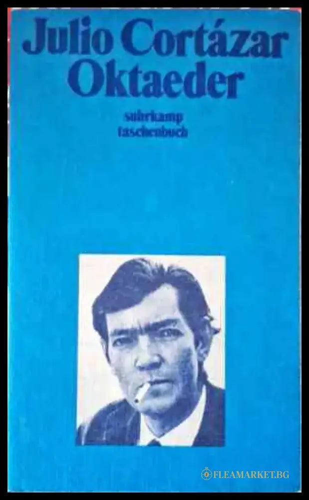 Julio Cortazar Oktaeder - Книги