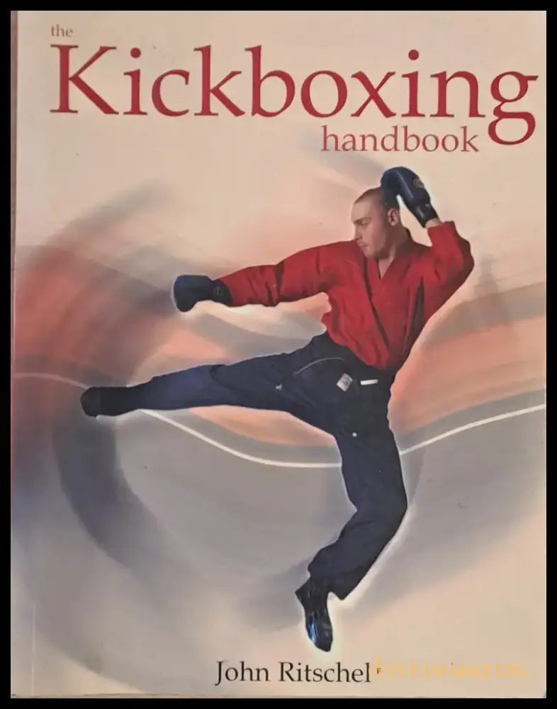 Kickboxing handbook - Книги
