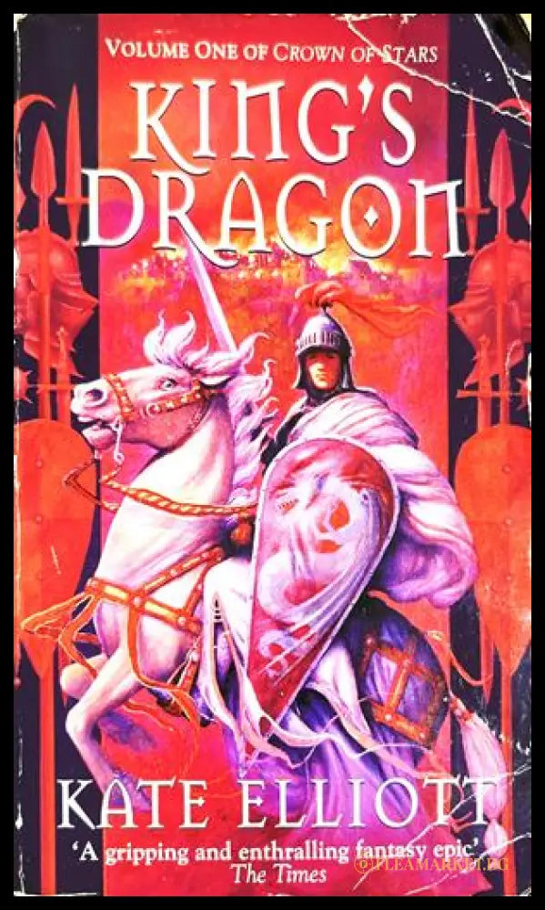 King's Dragon - Kate Elliott