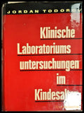 Klinische Laboratoriumsuntersuchungen Im Kindesalter – J. Todorov