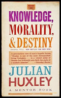 Knowledge morality and destiny - Книги