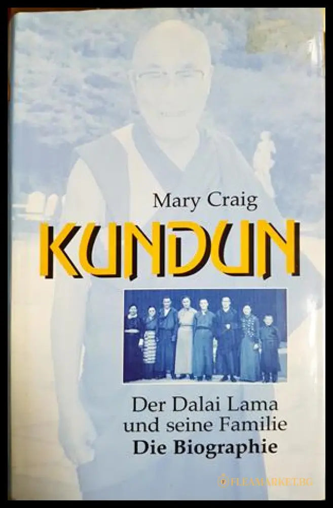 Kundun. Der Dalai Lama und seine Familie (331605261214) - Mary Craig - Книга