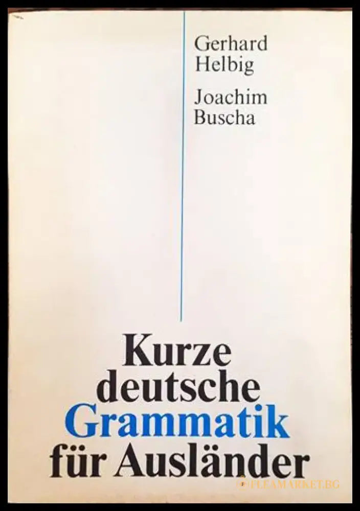 Kurze deutsche grammatik für ausländer - Книги