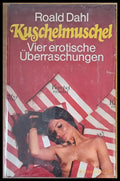 Kuschelmuschel... Vir erotische Uberraschungen - Книги