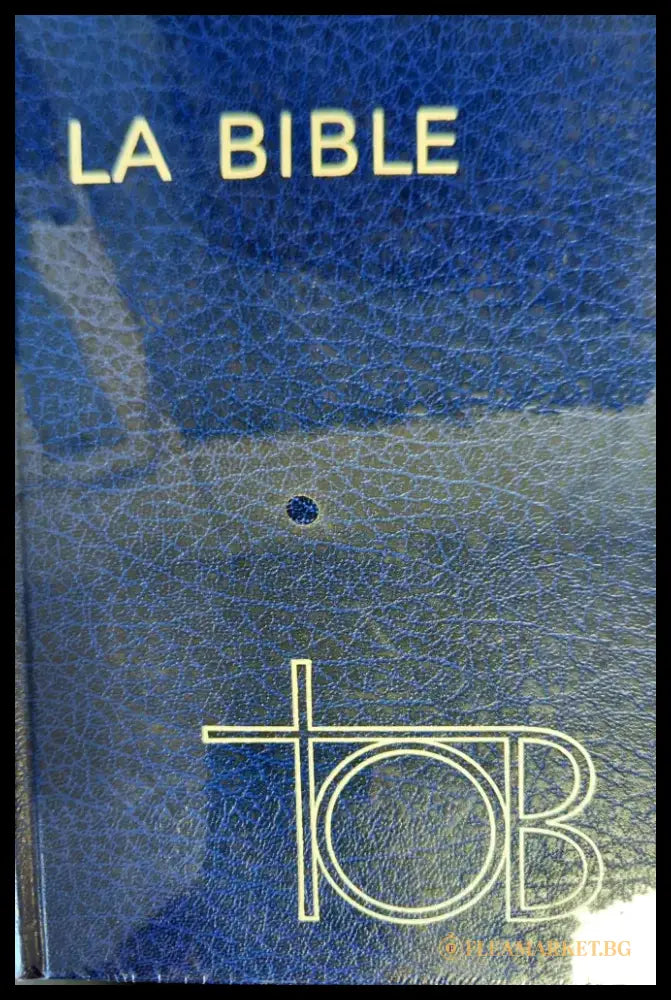 La Bible. Tob - Книги