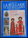 La Bulgarie Et Les Bulgares. Histoire Abregee - Книги