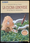 La cucina genovese - In 300 ricette tradizionali (Копие) - Книги