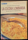 La cucina lombarda - In 630 ricette tradizionali - Книги