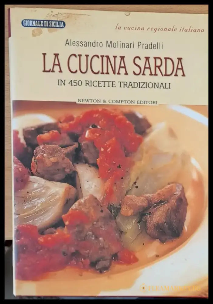 La cucina sarda - In 450 ricette tradizionali - Книги