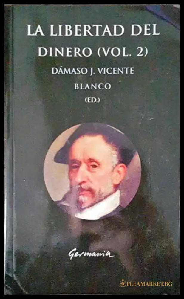 La liberto del dinero (Vol. 2) - Книги
