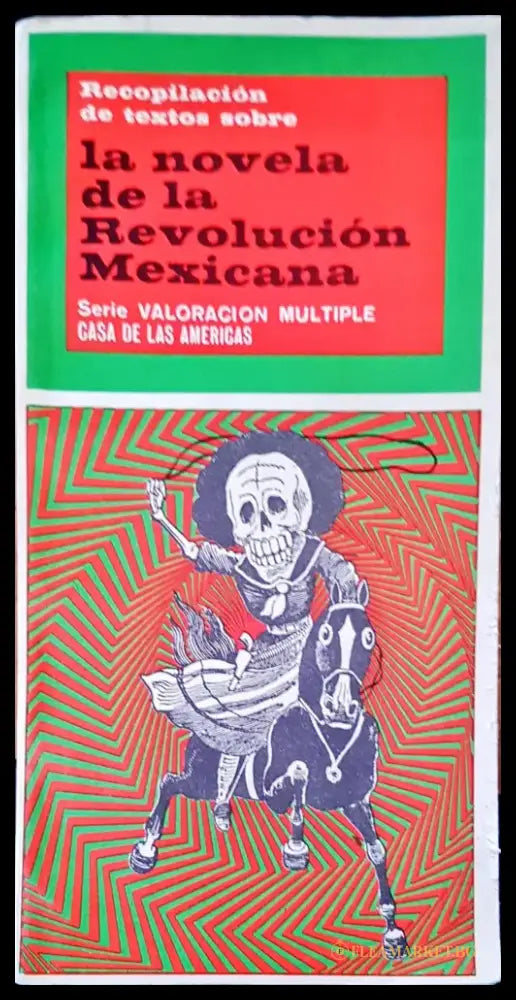 La novela de la revolucion mexicana - Книги