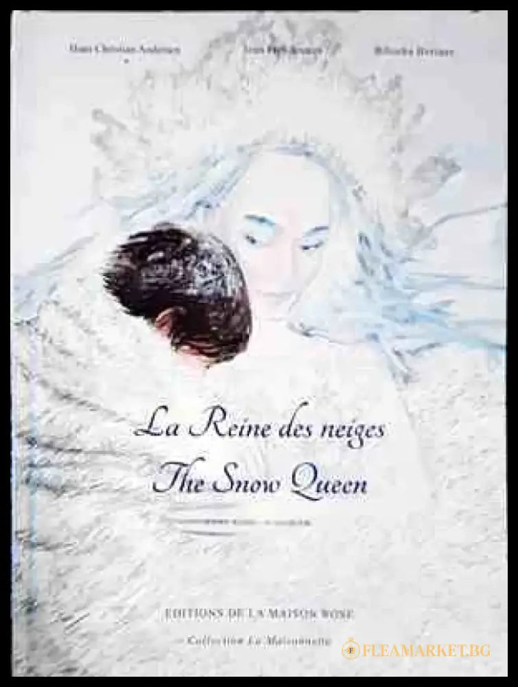 la Reine des Neiges / The Snow Queen - Книги