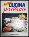 La tua: Cucina pratica - Книга