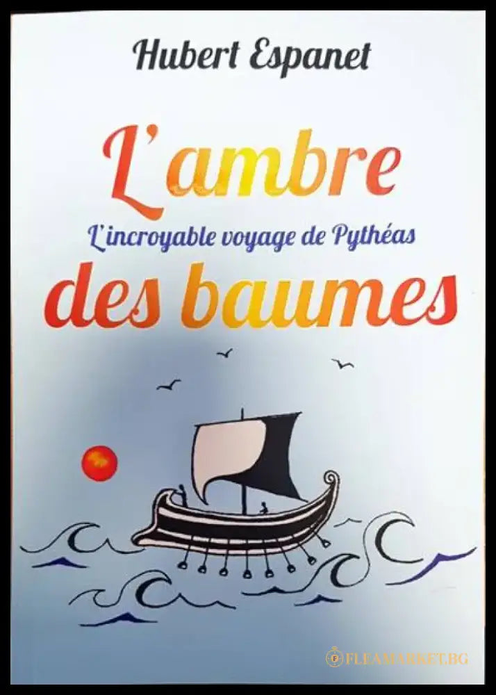 L’ambre des bauumes - Книги