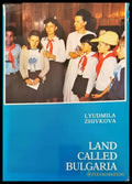 Land called Bulgaria - Книги