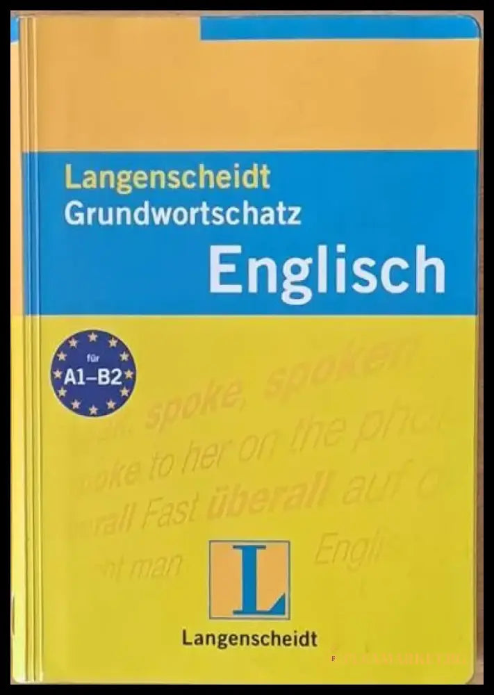 Langenscheidt. Grundwortschatz English (Английско-немски фразеологичен речник) - Книги