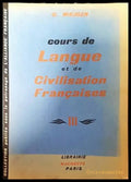 Langue et de Civilisation Francaises 3 - Книги