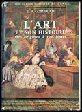 L’art et son histoire Des origines à nos jours - Книги