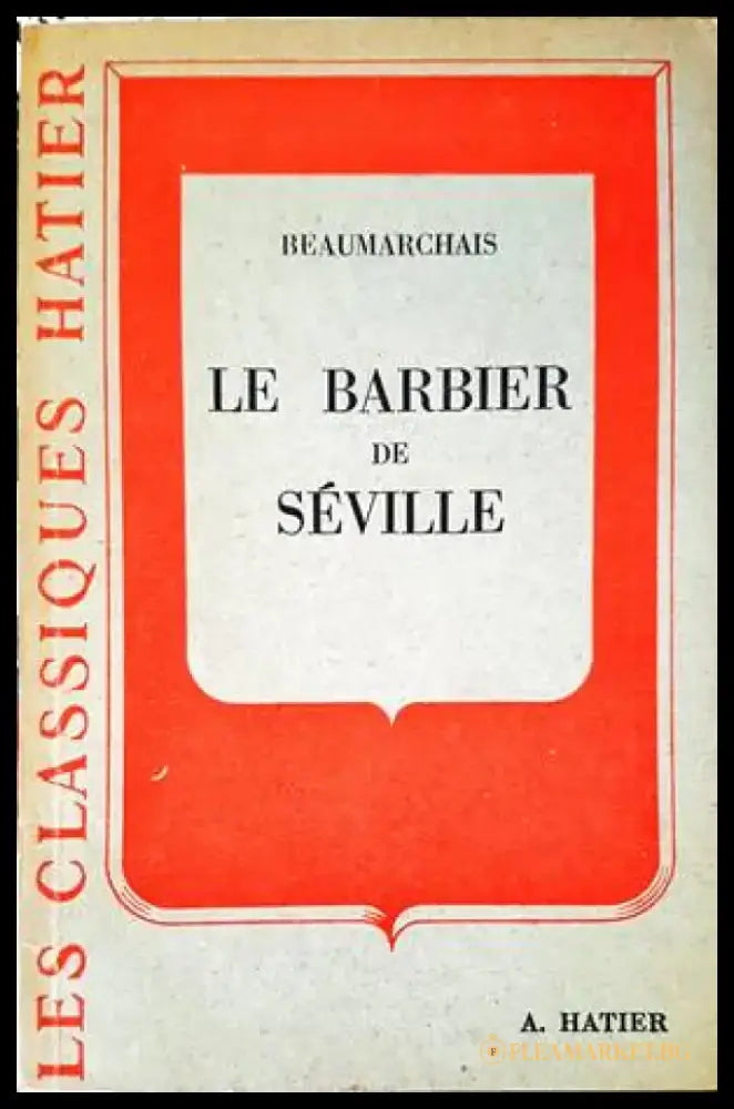 Le Barbier de Séville. Le Mariage de Figaro - Книги