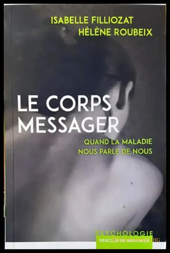 ’Le corps messager’ - Книги