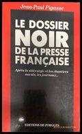 Le dossier noir de la presse française - Книги