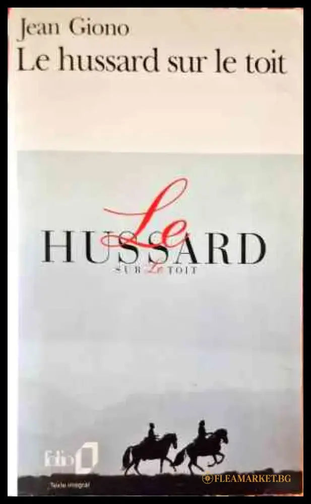 Le hussard sur le toit - Книги