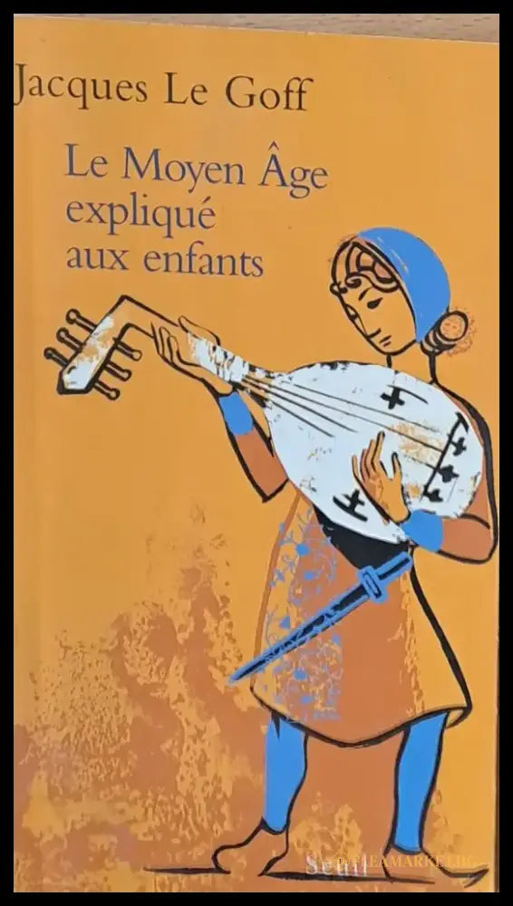 Le Moyen Age explique aux enfants - Книги