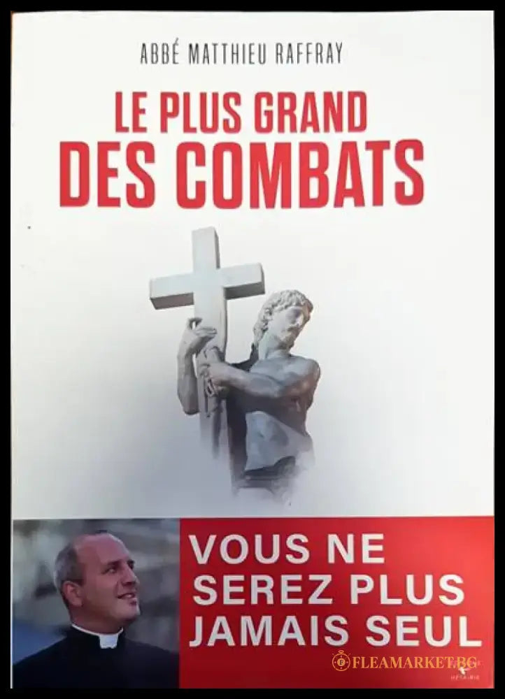 le plus grand des combats - Книги
