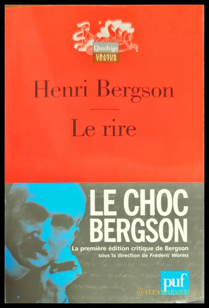 Le Rire: ESSAI SUR LA SIGNIFICATION DU COMIQUE - Книги