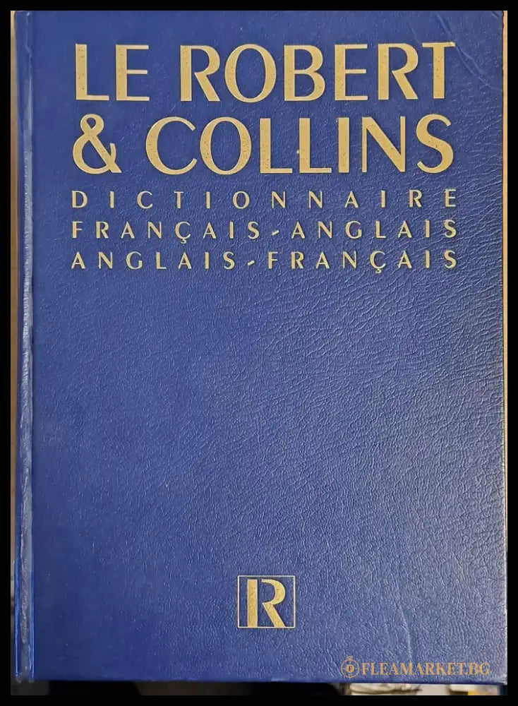 Le Robert and Collins. Dictionnaire Francais-Anglais Anglais-Francais - Книги