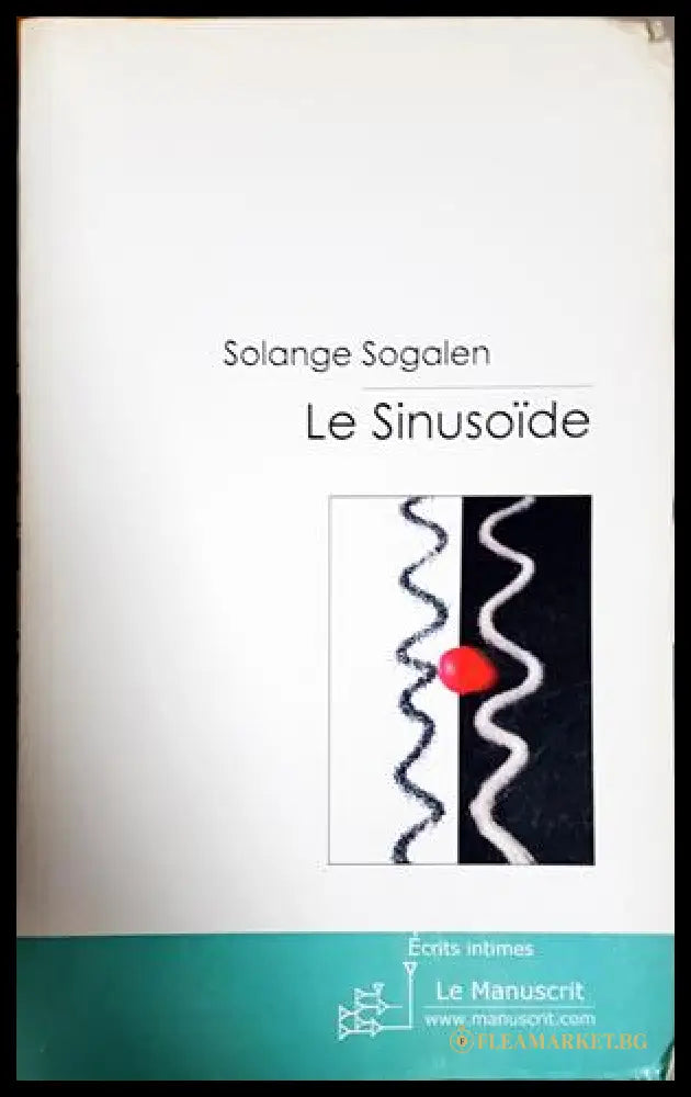 Le Sinusoïde (332306261811) - Solange Sogalen - Книга